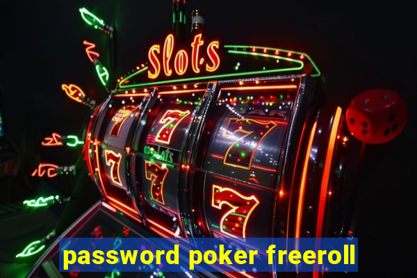 password poker freeroll